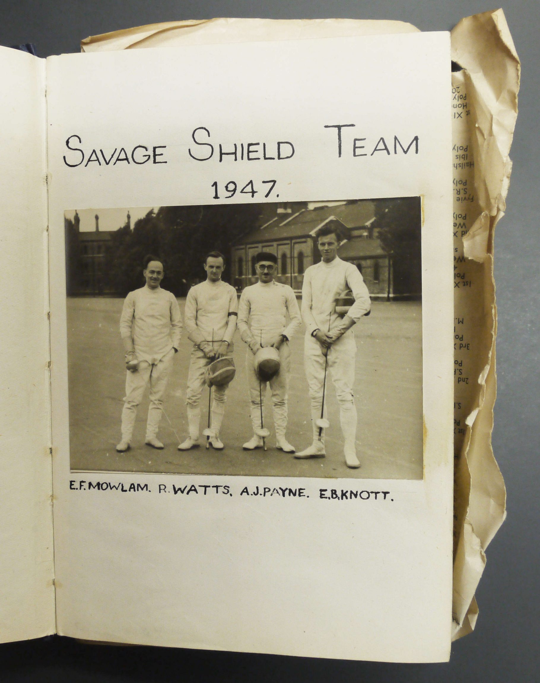 A sample page from a book of magazine clippings from the Polytechnic Fencing Club. The page contains a photograph of four men in fencing kit, labelled a photograph of four men in fencing kit, labelled 'SAVAGE SHIELD TEAM 1947' and 'E.F. MOWLAM. R. WATTS. A.J. PAYNE. E.B.KNOTT'.